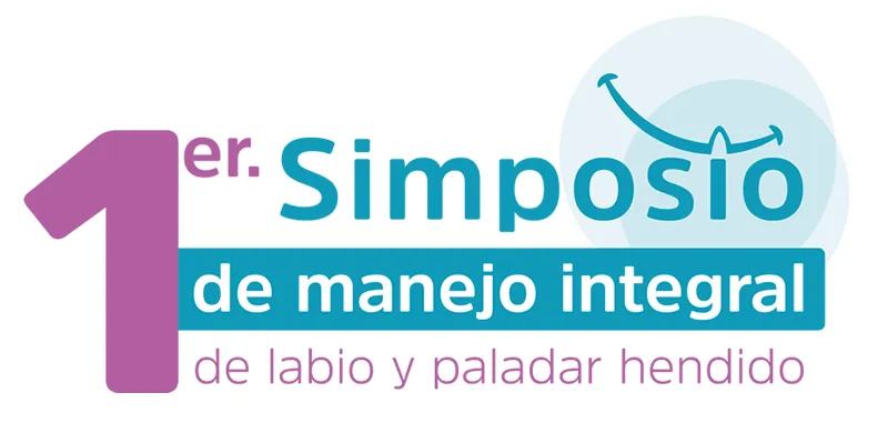 1er Simposio de Manejo Integral de Labio Fisurado y Paladar Hendido: Una Experiencia Transformadora